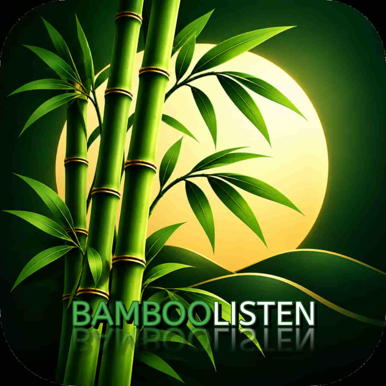 BambooListen